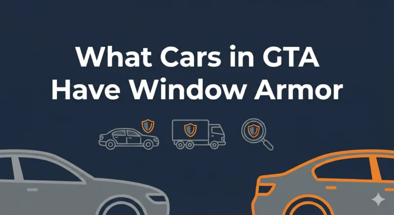 What Cars in GTA Have Window Armor Explained with Full Vehicle List What Cars in GTA Have Window Armor