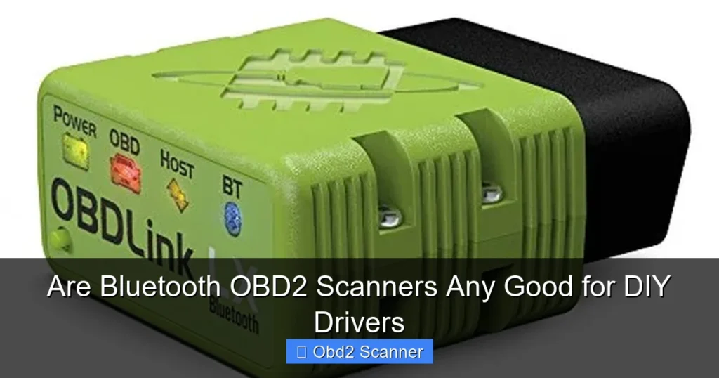 Are Bluetooth OBD2 Scanners Any Good for DIY Drivers