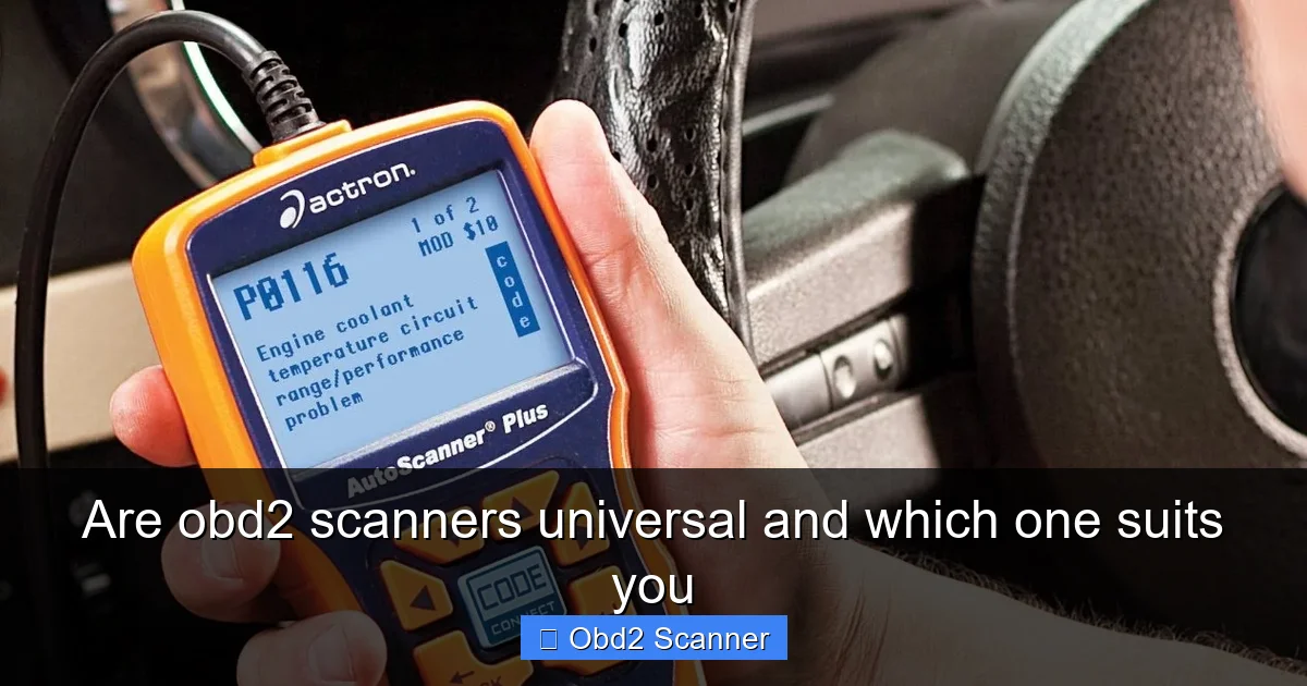 Are obd2 scanners universal and which one suits you