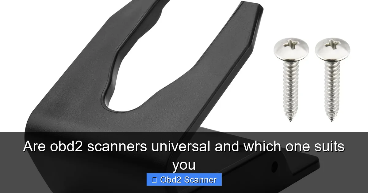 Are obd2 scanners universal and which one suits you