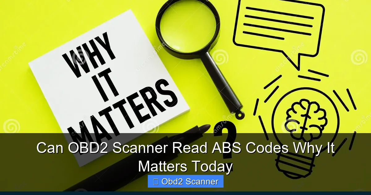 Can OBD2 Scanner Read ABS Codes Why It Matters Today