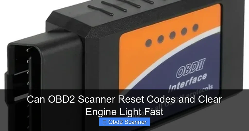 Can OBD2 Scanner Reset Codes and Clear Engine Light Fast