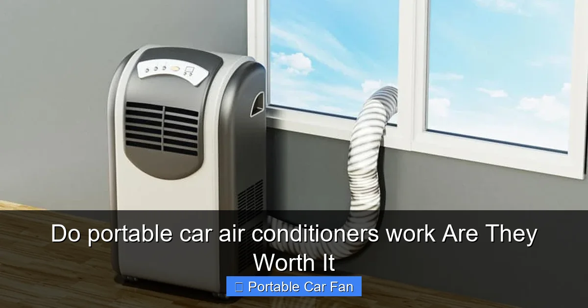 Do portable car air conditioners work Are They Worth It