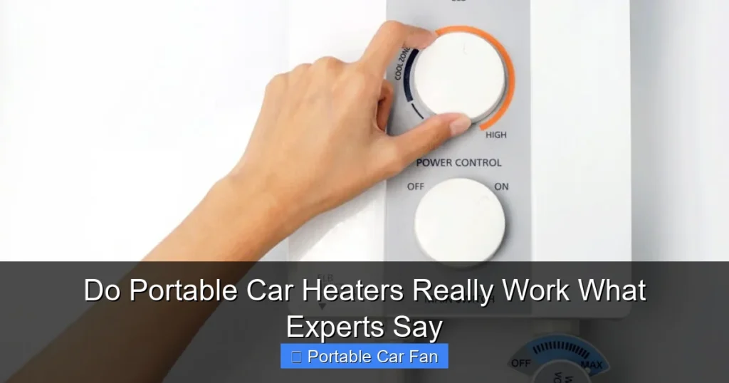 Do Portable Car Heaters Really Work What Experts Say
