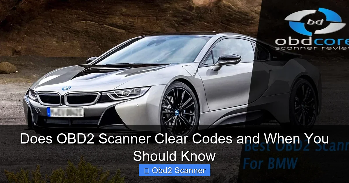 Does OBD2 Scanner Clear Codes and When You Should Know