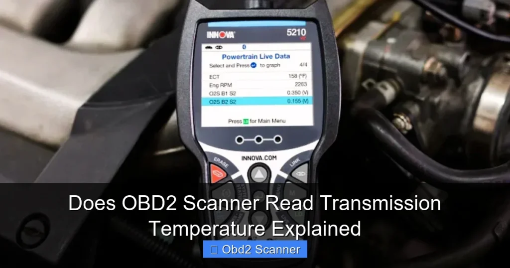 Does OBD2 Scanner Read Transmission Temperature Explained Does OBD2 Scanner Read Transmission Temperature Explained