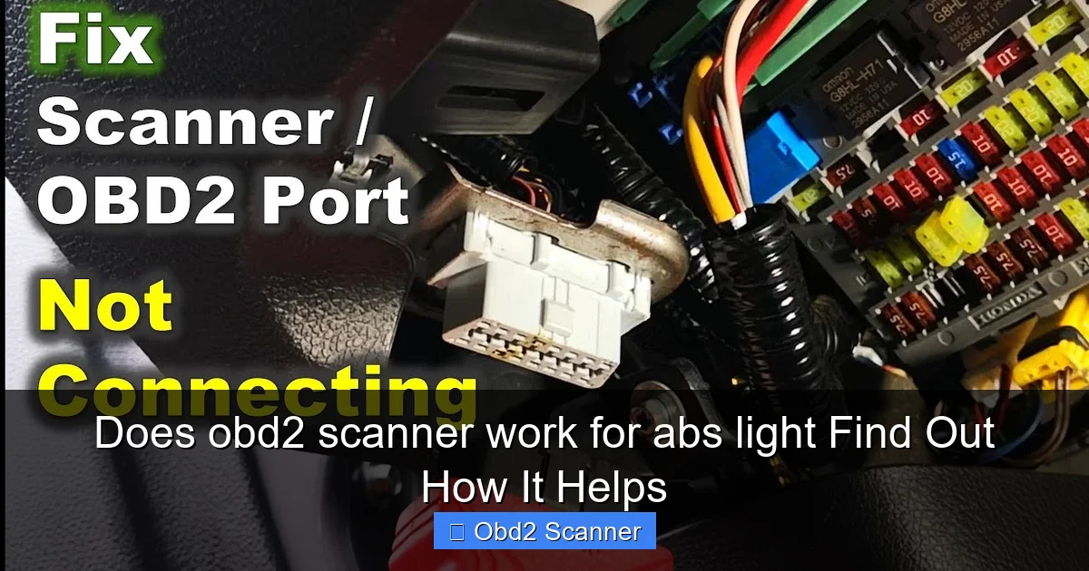 Does obd2 scanner work for abs light Find Out How It Helps
