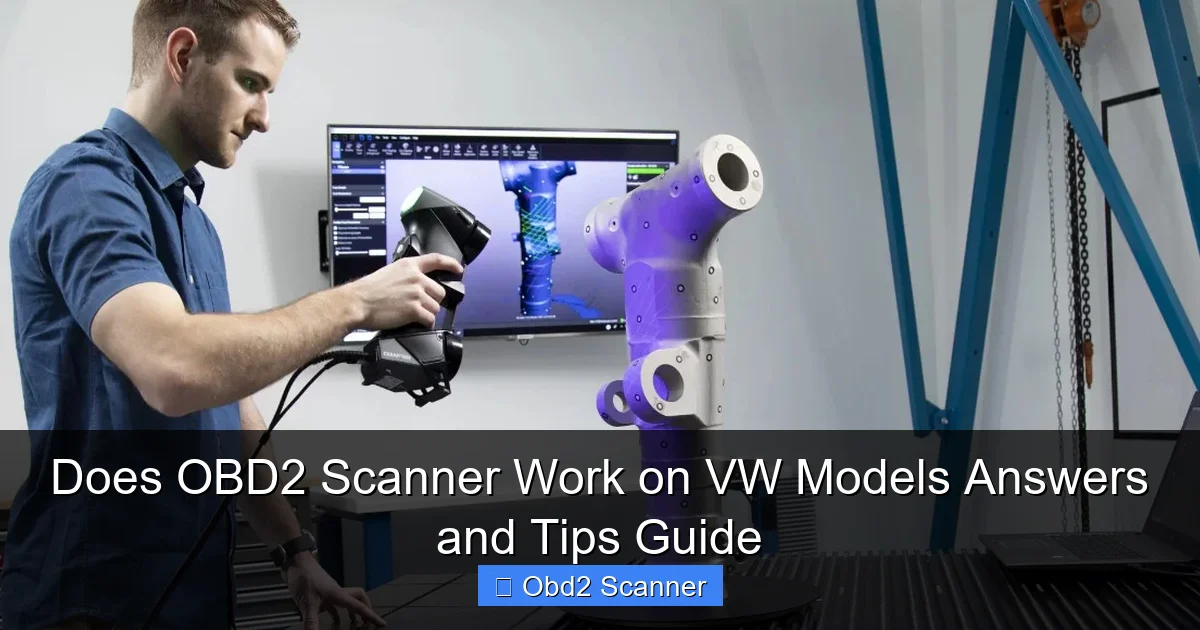 Does OBD2 Scanner Work on VW Models Answers and Tips Guide