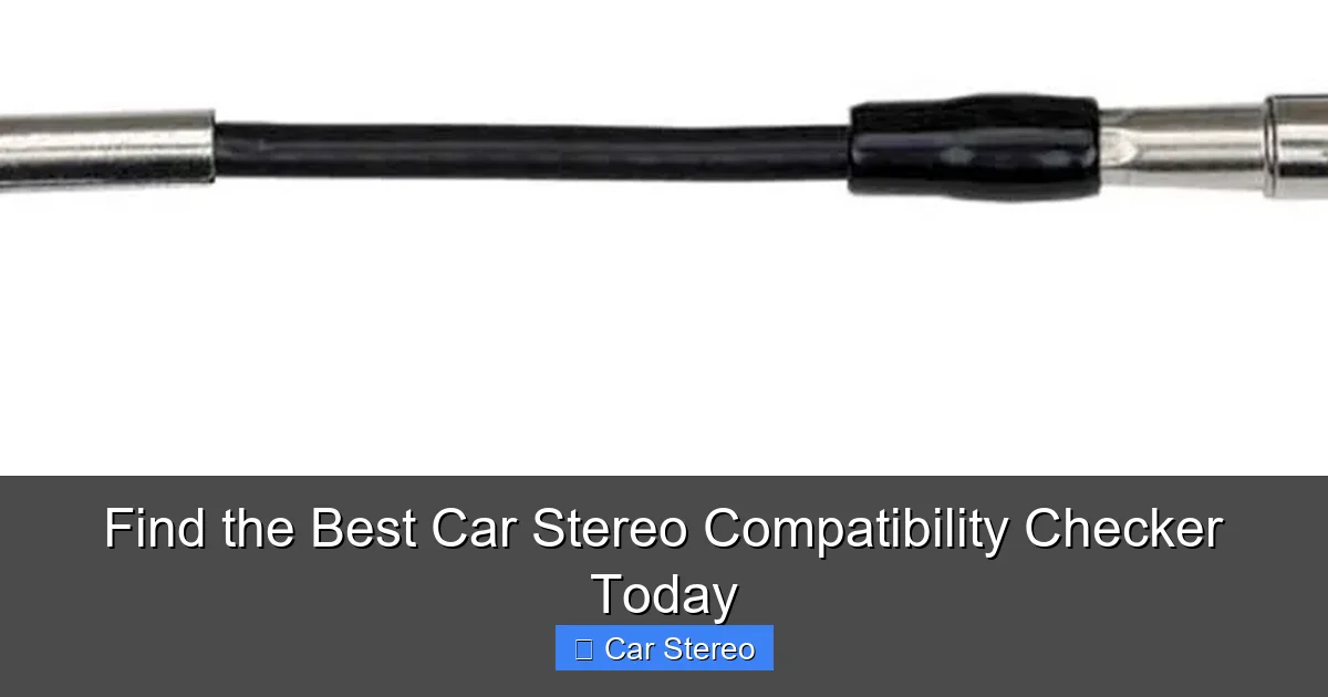 Find the Best Car Stereo Compatibility Checker Today