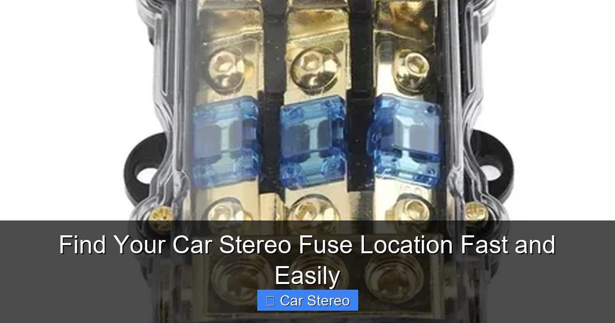 Find Your Car Stereo Fuse Location Fast and Easily