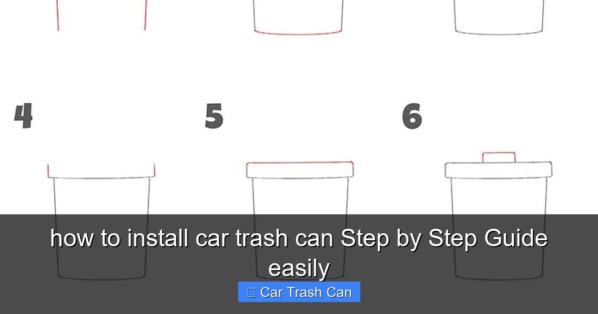 how to install car trash can Step by Step Guide easily