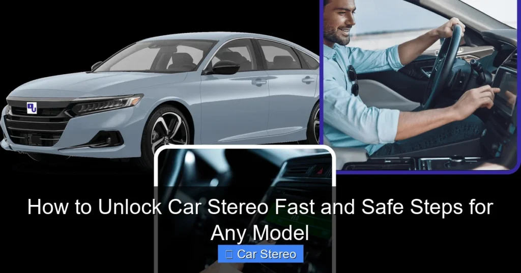 How to Unlock Car Stereo Fast and Safe Steps for Any Model