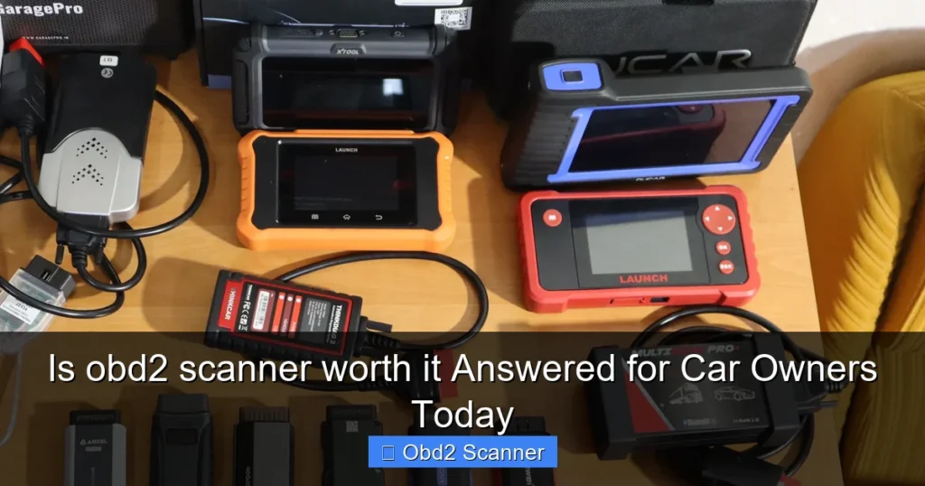 Is obd2 scanner worth it Answered for Car Owners Today Is obd2 scanner worth it Answered for Car Owners Today