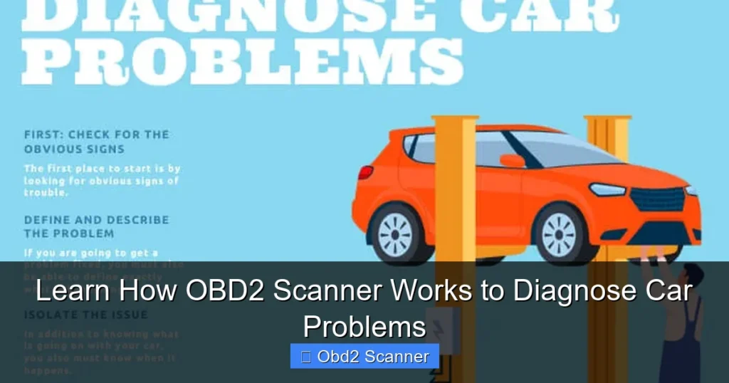 Learn How OBD2 Scanner Works to Diagnose Car Problems