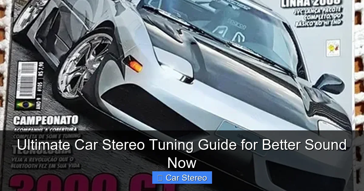Ultimate Car Stereo Tuning Guide for Better Sound Now