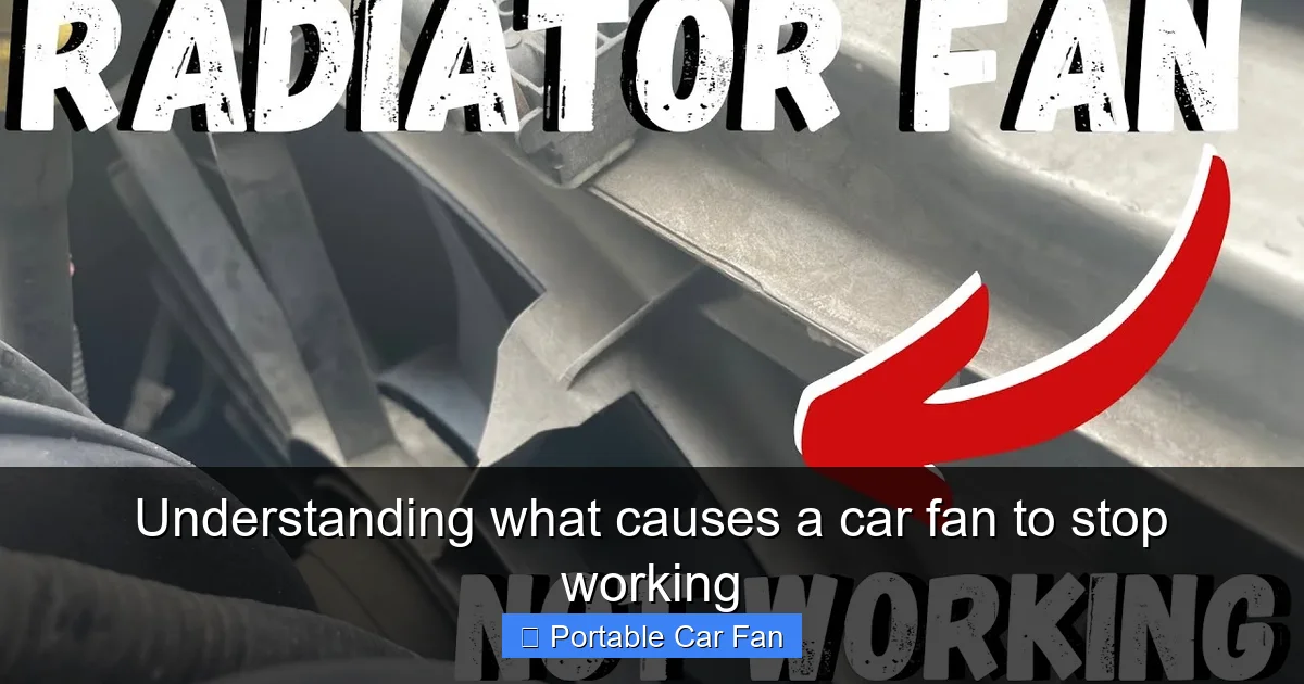 Understanding what causes a car fan to stop working
