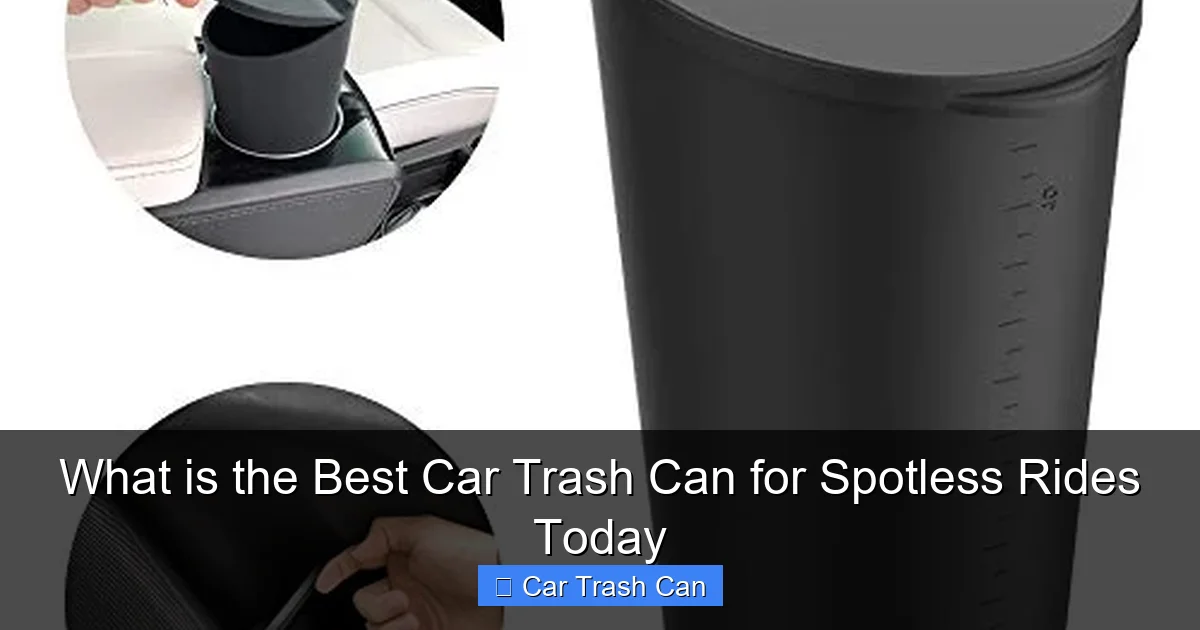 What is the Best Car Trash Can for Spotless Rides Today