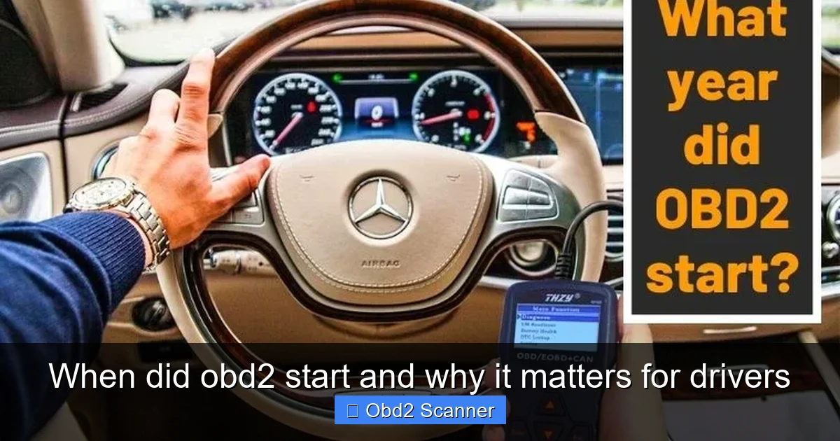 When did obd2 start and why it matters for drivers