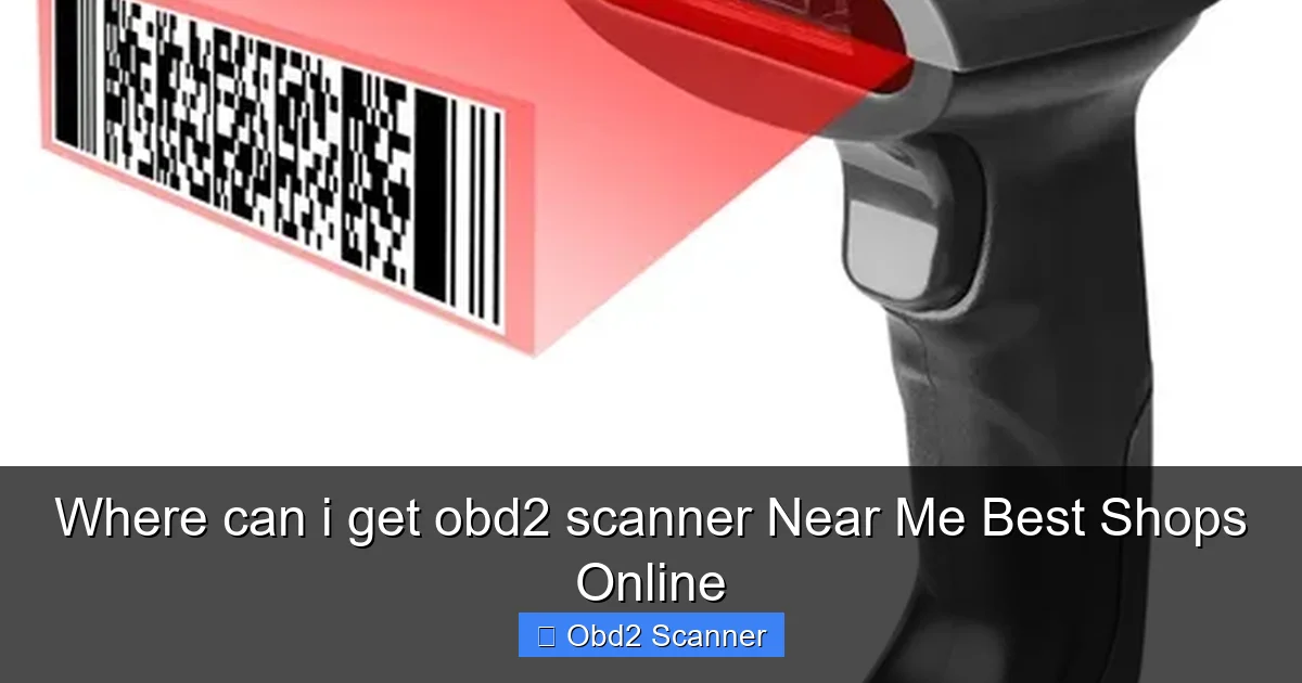 Where can i get obd2 scanner Near Me Best Shops Online
