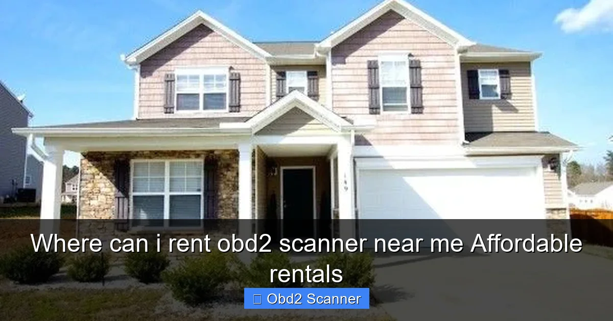 Where can i rent obd2 scanner near me Affordable rentals