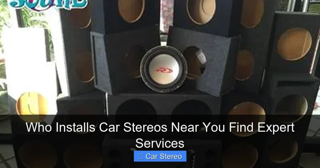 Who Installs Car Stereos Near You Find Expert Services