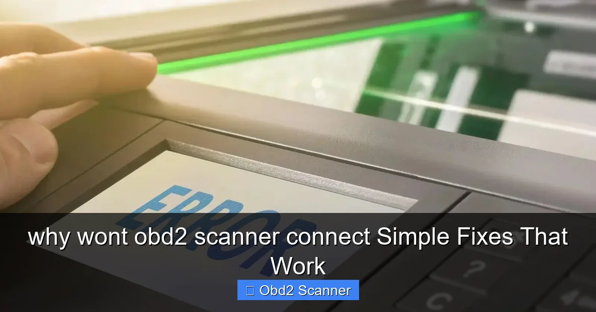 why wont obd2 scanner connect Simple Fixes That Work