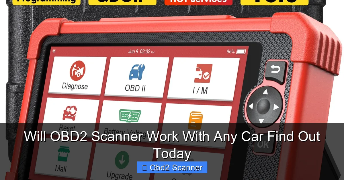 Will OBD2 Scanner Work With Any Car Find Out Today