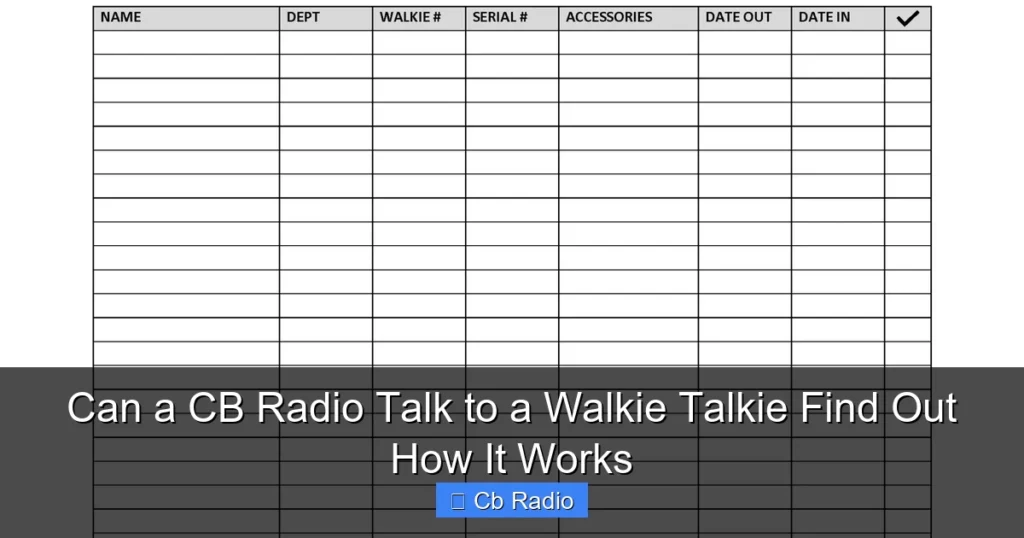 Can a CB Radio Talk to a Walkie Talkie Find Out How It Works