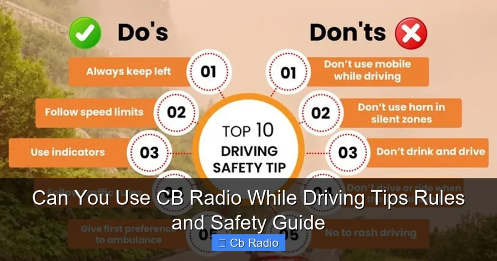 Can You Use CB Radio While Driving Tips Rules and Safety Guide
