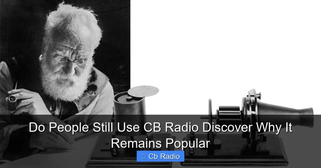 Do People Still Use CB Radio Discover Why It Remains Popular