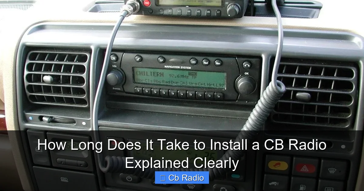 Cb Install How Long Does It Take to Install a CB Radio Explained Clearly - Carnovami