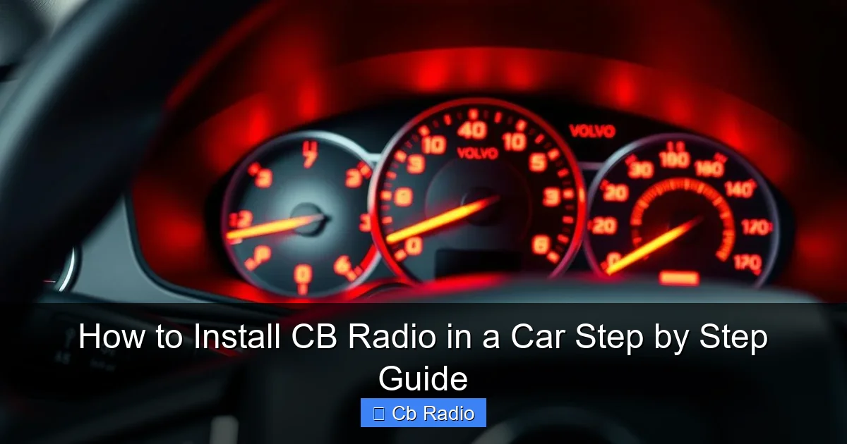 How to Install CB Radio in a Car Step by Step Guide