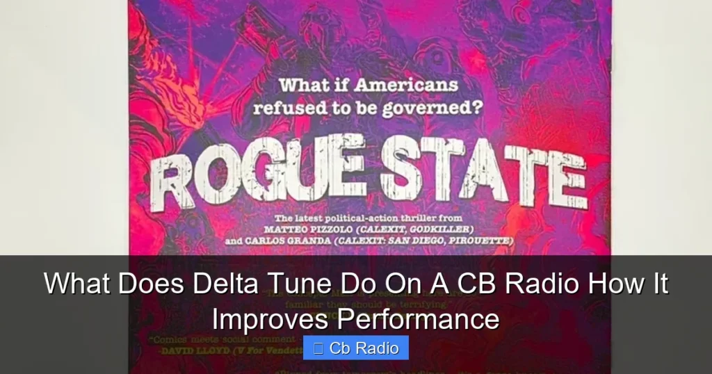 What Does Delta Tune Do On A CB Radio How It Improves Performance