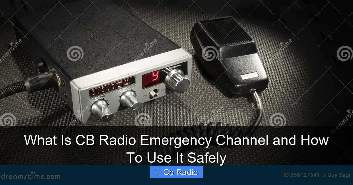 What Is CB Radio Emergency Channel and How To Use It Safely